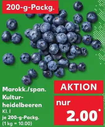 Kaufland Marokk./span. Kulturheidelbeeren Angebot