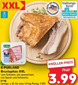 Kaufland K-PURLAND Brustspitze XXL Angebot