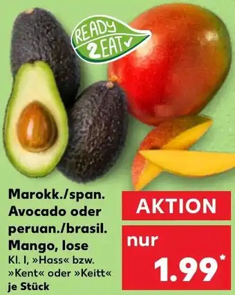 Kaufland Marokk./span. Avocado oder peruan./brasil. Mango, lose Angebot