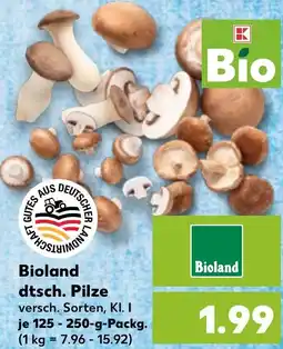 Kaufland Bioland dtsch. Pilze Angebot