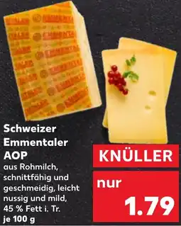 Kaufland Schweizer Emmentaler AOP Angebot