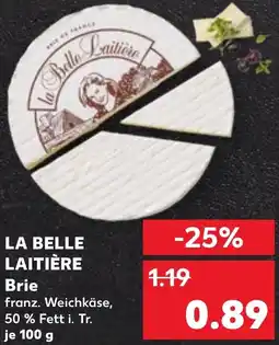 Kaufland LA BELLE LAITIÈRE Brie Angebot