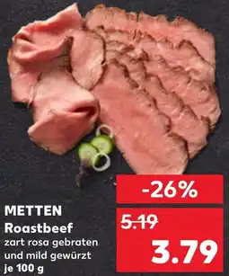 Kaufland METTEN Roastbeef Angebot