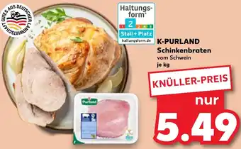 Kaufland K-PURLAND Schinkenbraten Angebot