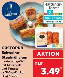 Kaufland GUSTOPUR Schweine Steakröllchen Angebot