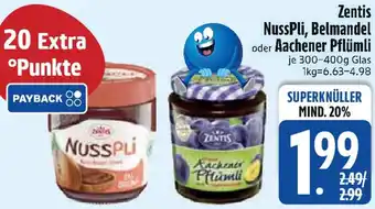 Edeka Zentis NussPli, Belmandel oder Aachener Pflümli Angebot