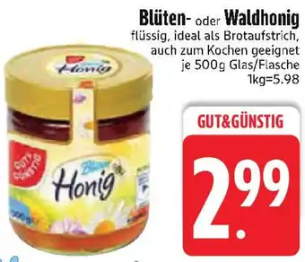 Edeka GUT&GÜNSTIG Blüten- oder Waldhonig Angebot