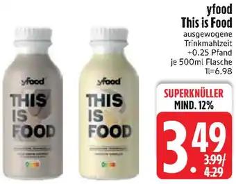 Edeka yfood This is Food Angebot