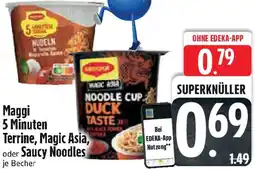 Edeka Maggi 5 Minuten Terrine, Magic Asia, oder Saucy Noodles Angebot