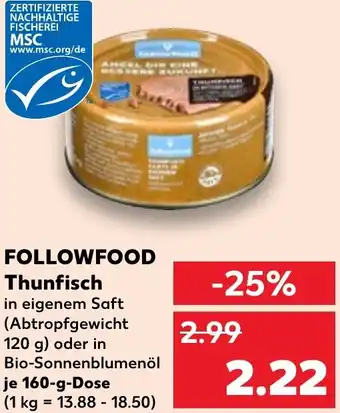 Kaufland FOLLOWFOOD Thunfisch Angebot