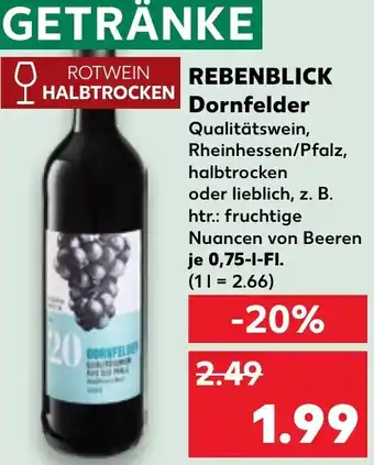 Kaufland REBENBLICK Dornfelder Angebot