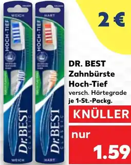 Kaufland DR. BEST Zahnbürste Hoch-Tief Angebot