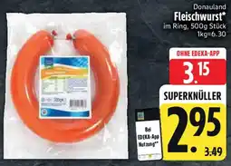 Edeka Donauland Fleischwurst Angebot