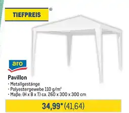 METRO aro Pavillon Angebot