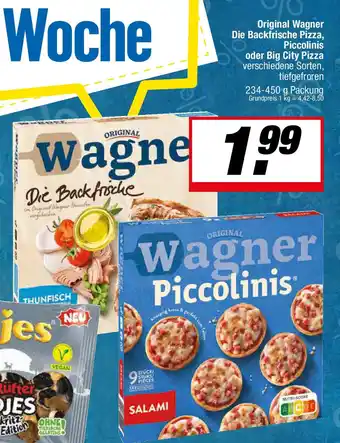 L. STROETMANN GROSSMARKT Original Wagner Die Backfrische Pizza, Piccolinis oder Big City Pizza Angebot