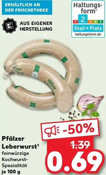 Kaufland Pfälzer Leberwurst Angebot