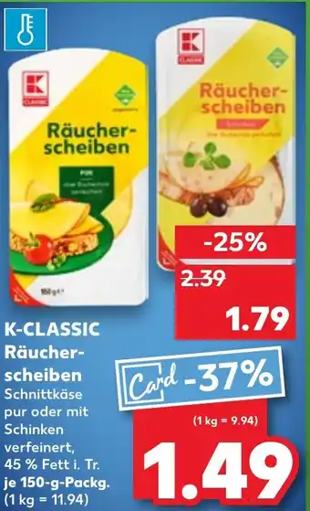 Kaufland K-CLASSIC Räucherscheiben Angebot