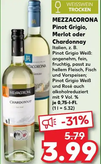 Kaufland MEZZACORONA Pinot Grigio, Merlot oder Chardonnay Angebot