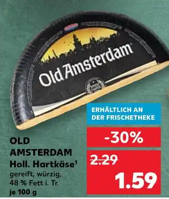 Kaufland Old amsterdam holl. hartkäse Angebot