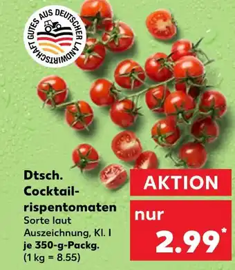 Kaufland Dtsch. cocktail-rispentomaten Angebot