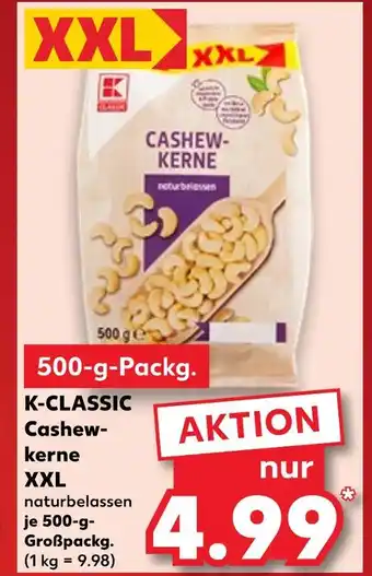 Kaufland K-classic cashewkerne xxl Angebot