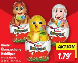 Lidl Kinder Überraschung Hohlfigur Angebot