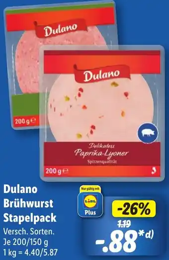 Lidl Dulano Brühwurst Stapelpack Angebot