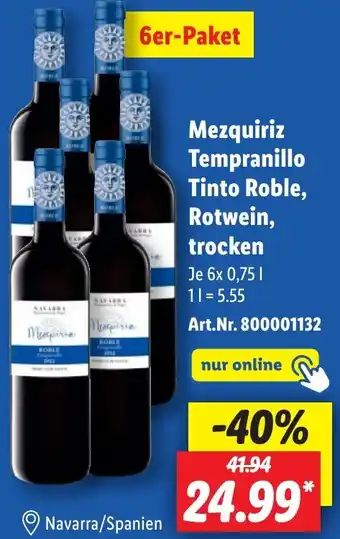 Lidl Mezquiriz Tempranillo Tinto Roble, Rotwein, trocken Angebot