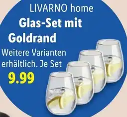 Lidl LIVARNO home Glas-Set mit Goldrand Angebot