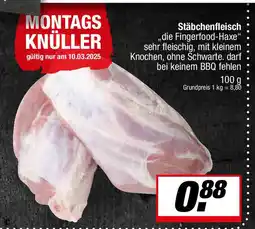 L. STROETMANN GROSSMARKT Stäbchenfleisch ,,die Fingerfood-Haxe" Angebot