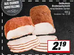 L. STROETMANN GROSSMARKT Delikatess Bratenaufschnitt Angebot