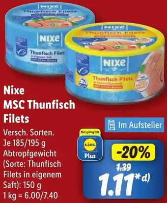 Lidl Nixe MSC Thunfisch Filets Angebot