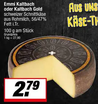 L. STROETMANN GROSSMARKT Emmi Kaltbach oder Kaltbach Gold Angebot