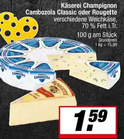 L. STROETMANN GROSSMARKT Käserei Champignon Cambozola Classic oder Rougette Angebot