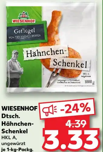 Kaufland WIESENHOF Dtsch. Hähnchen Schenkel Angebot