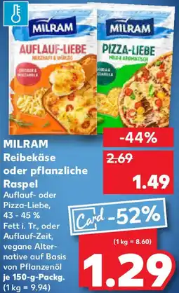 Kaufland MILRAM Reibekäse oder pflanzliche Raspel Angebot