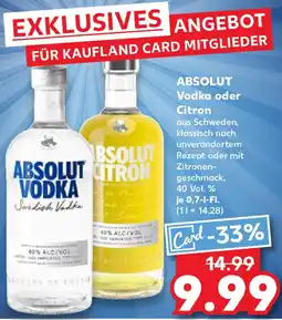 Kaufland ABSOLUT Vodka oder Citron Angebot