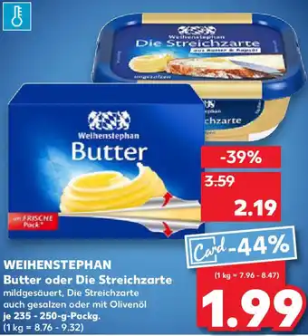 Kaufland WEIHENSTEPHAN Butter oder Die Streichzarte Angebot