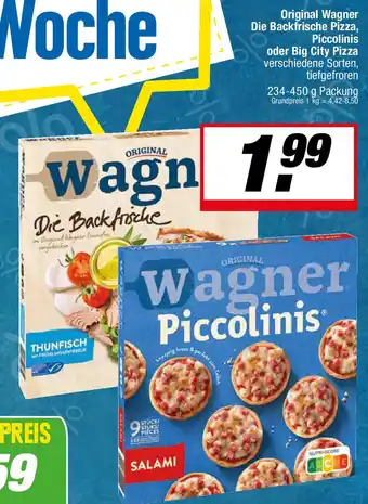 L. STROETMANN GROSSMARKT Original Wagner Die Backfrische Pizza, Piccolinis oder Big City Pizza Angebot