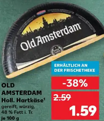 Kaufland OLD AMSTERDAM Holl. Hartkäse Angebot