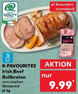 Kaufland K-FAVOURITES Irish Beef Rollbraten Angebot