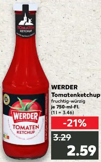 Kaufland WERDER Tomatenketchup Angebot