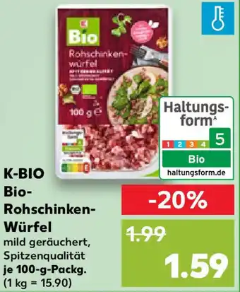 Kaufland K-BIO Bio-Rohschinken Würfel Angebot