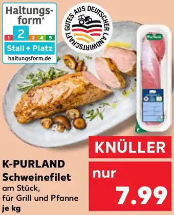 Kaufland K-PURLAND Schweinefilet Angebot