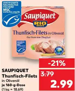 Kaufland SAUPIQUET Thunfisch-Filets Angebot