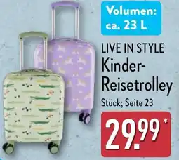 Aldi Nord LIVE IN STYLE Kinder- Reisetrolley Angebot