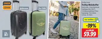 Lidl Undercover Trolley-Reisekoffer Angebot