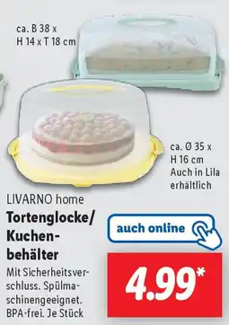 Lidl LIVARNO home Tortenglocke/ Kuchen- behälter Angebot