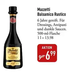 Galeria Markthalle Mazzetti Balsamico Rustico Angebot