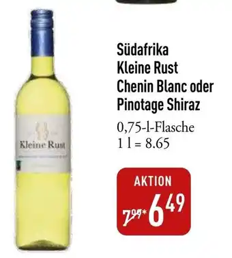 Galeria Markthalle Kleine Rust Chenin Blanc oder Pinotage Shiraz Angebot